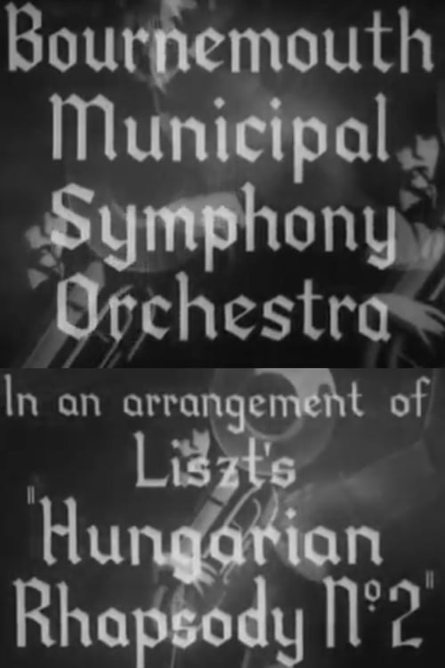 Bournemouth Orchestra - Hungarian Rhapsody (1937)