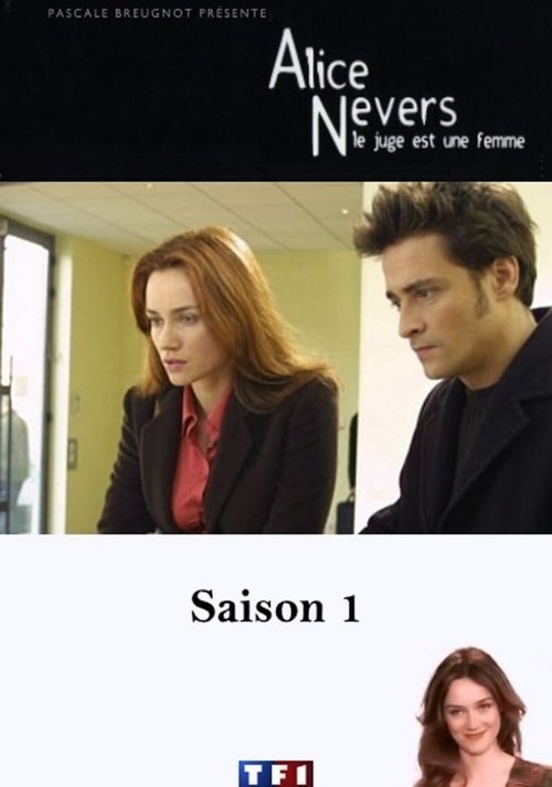 Ver temporada 1 de Alice Nevers Póster de la temporada 1 de la serie Alice Nevers