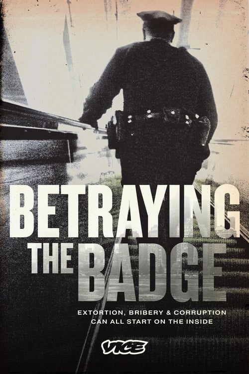 |EN| Betraying the Badge
