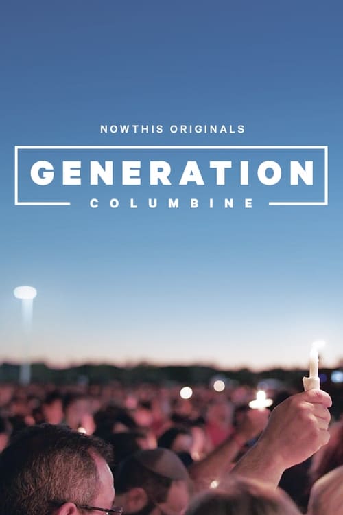 Generation Columbine (2019) poster