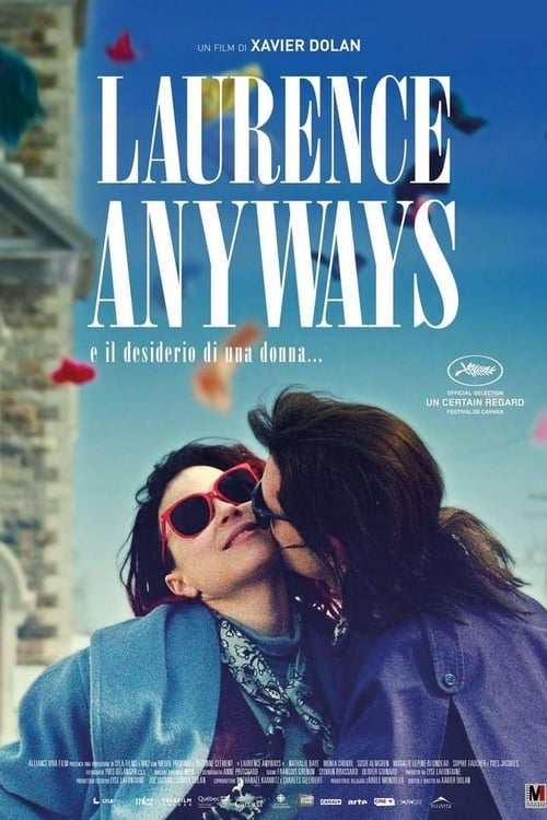 Laurence Anyways e il desiderio di una donna...