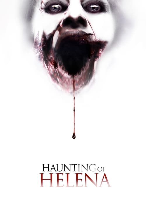 The Haunting of Helena (2013)