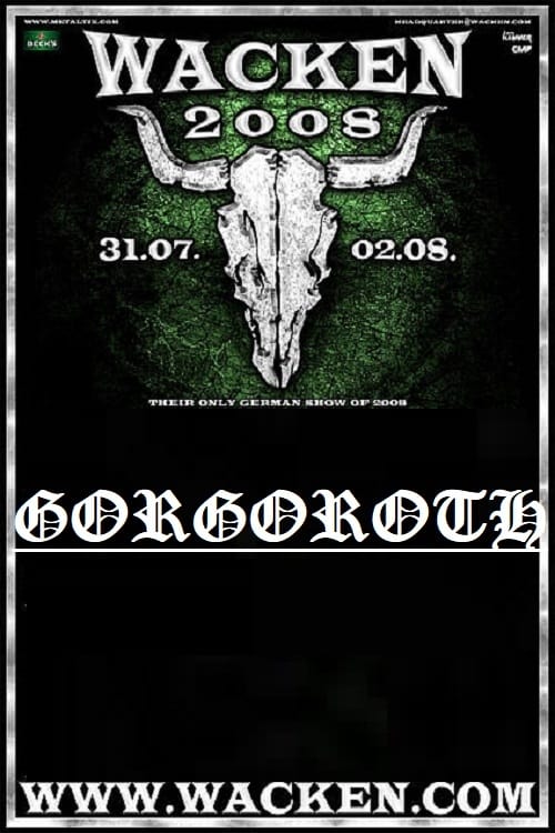 Gorgoroth Live At Wacken 2008 2008