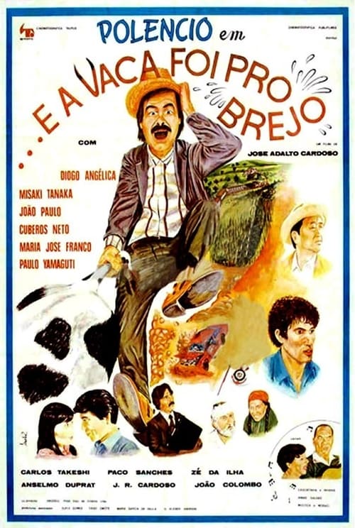 ... E a Vaca Foi Pro Brejo (1981)