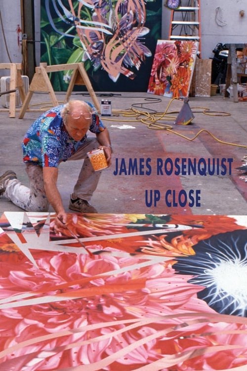 James Rosenquist Up Close movie poster player