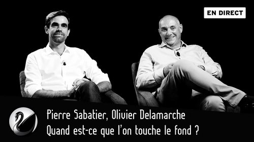 Quand est-ce que l'on touche le fond ? Pierre Sabatier et Olivier Delamarche