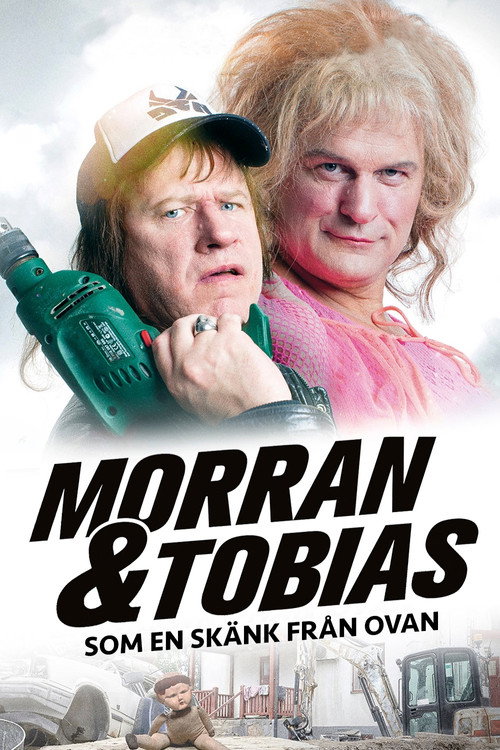Morran och Tobias - Som en skänk från ovan