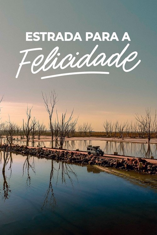 Estrada para a Felicidade