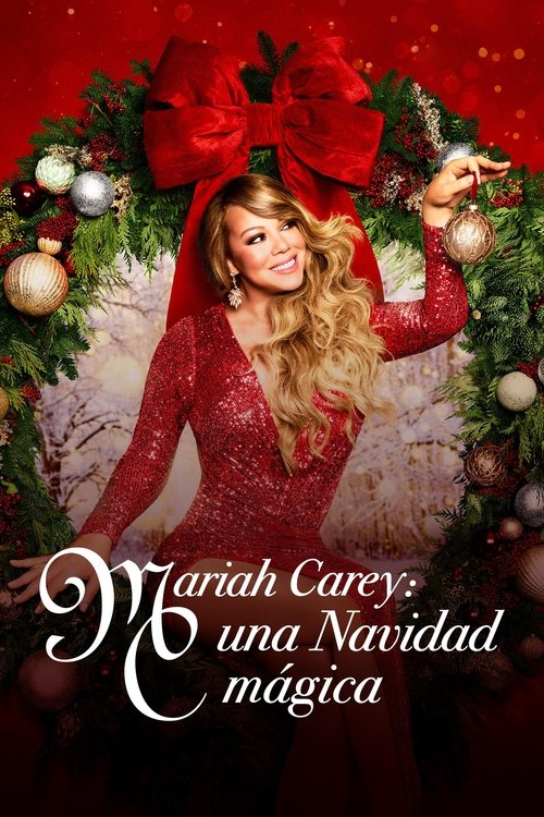 Mariah Carey: Una Navidad mágica