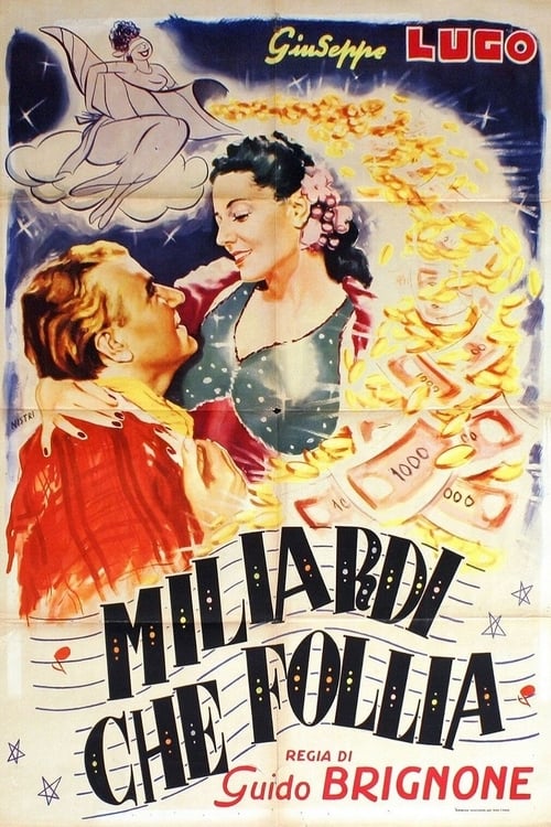 Miliardi, che follia! (1942)