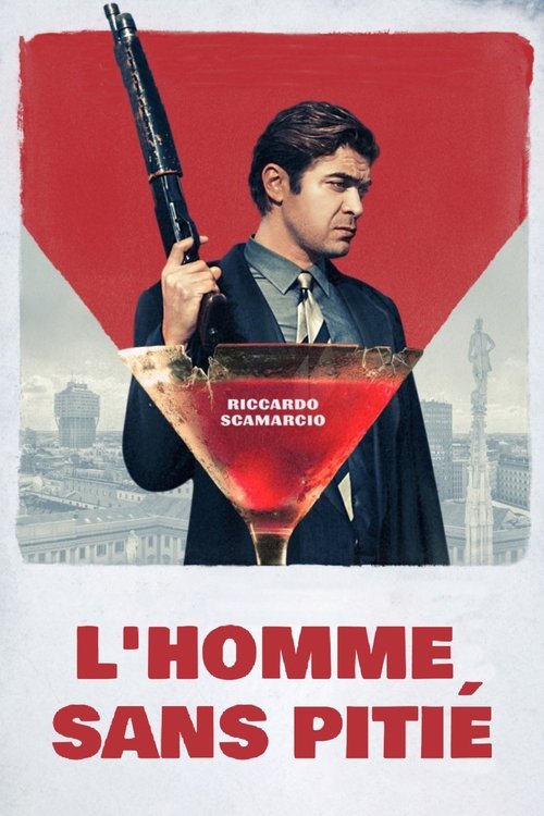 L'homme sans pitié (2019)