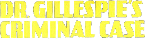 Dr. Gillespie's Criminal Case