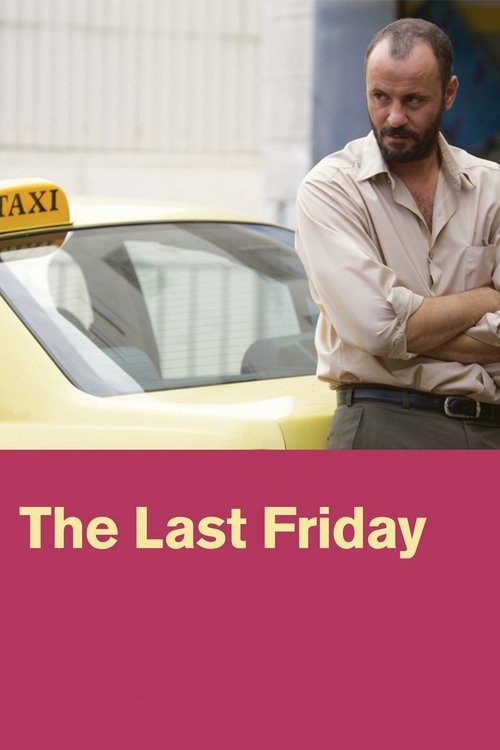 The Last Friday (2013)