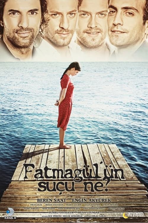 Fatmagül'ün Suçu Ne? ( Fatmagül'ün Suçu Ne? )