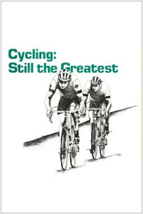 Cycling: Still the Greatest (1980) poster