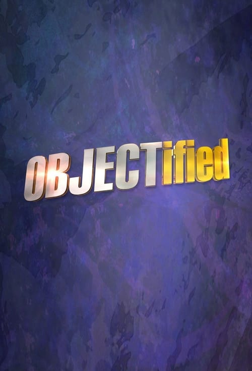 OBJECTified tv show poster