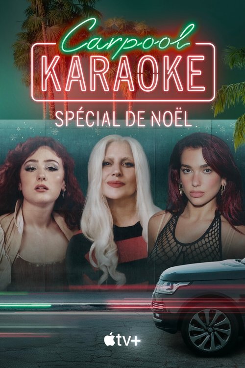 Poster image du film Carpool Karaoke spécial Noël Carpool Karaoke spécial Noël