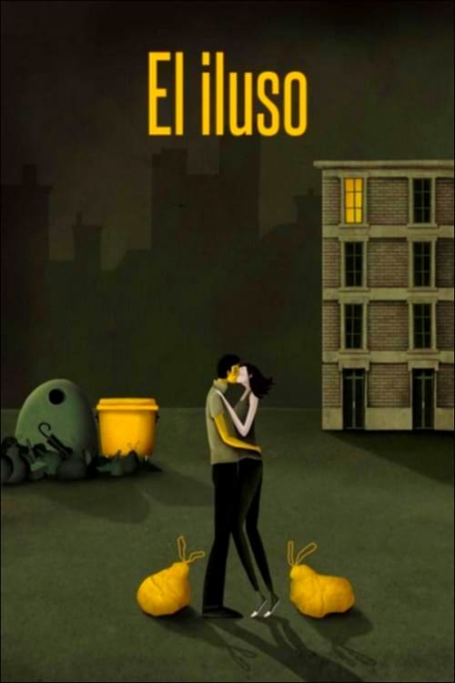 El Iluso Movie Poster Image