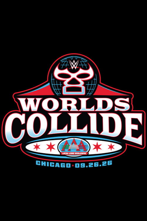 Постер: WWE/AAA Worlds Collide 2026: Chicago