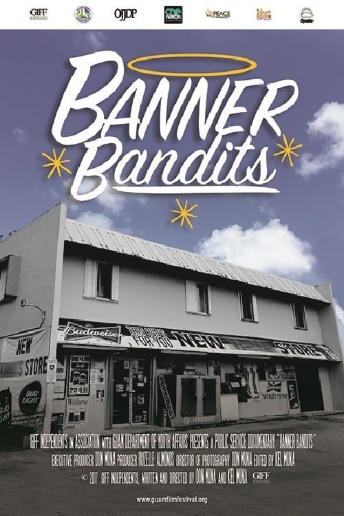 Banner Bandits (2017)