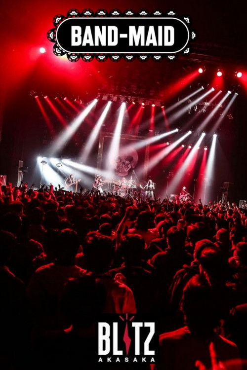BAND-MAID - Live at Akasaka Blitz poster