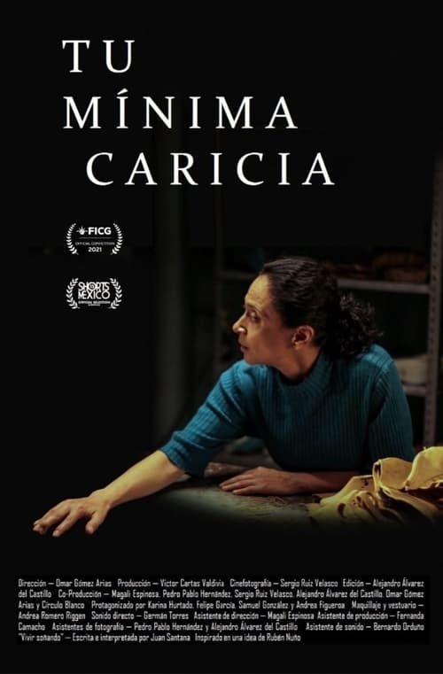 Tu Mínima Caricia (2021) poster