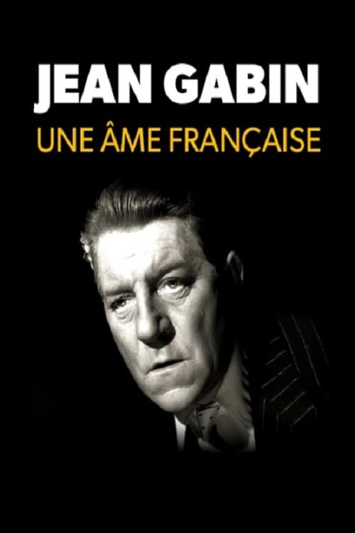 Jean Gabin, une âme française Movie Poster Image