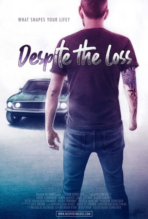 Despite The Loss poster