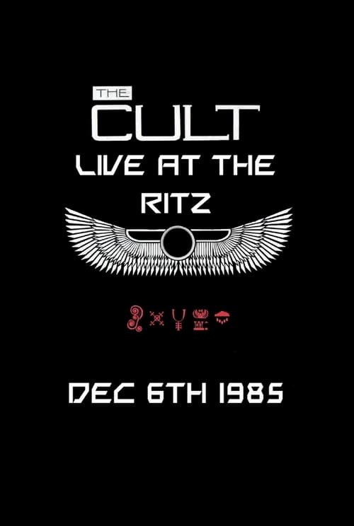 The Cult: Live from The Ritz - PulpMovies