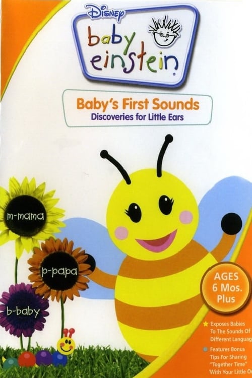 Baby Einstein: Baby's First Sounds - Discoveries for Little Ears Movie Poster Image