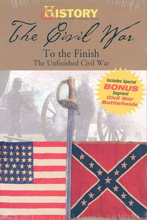 The Unfinished Civil War (2001) poster