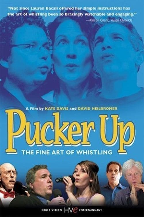 Pucker Up 2005