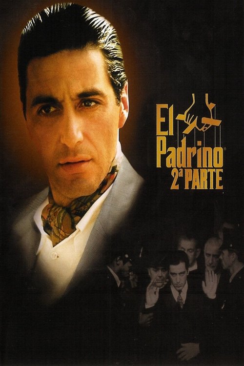 El padrino: parte II 1974 El padrino: parte II 1974