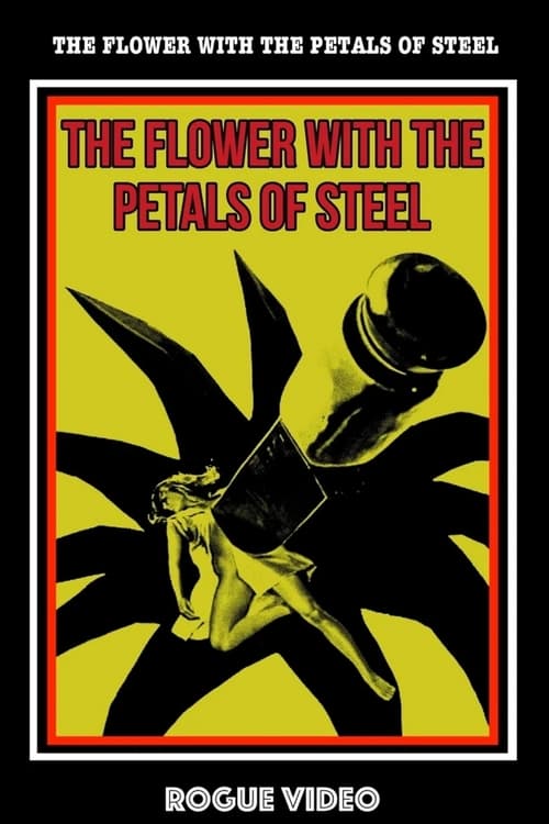 The Flower with Petals of Steel (1973)