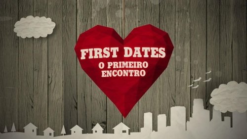 Poster First Dates - O Primeiro Encontro