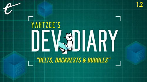 Yahtzee's Dev Diary S01E02