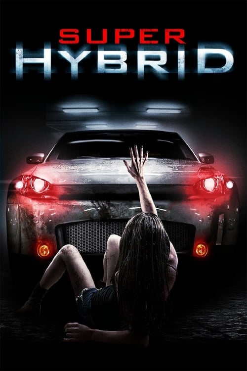 Super Hybrid 2010