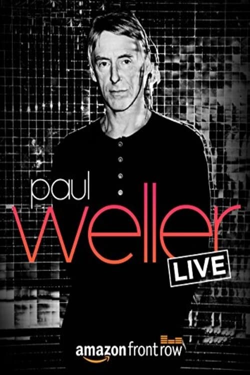 Amazon Presents Paul Weller LIVE, at The Great Escape Movie Poster Image