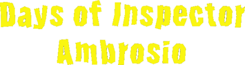 Days of Inspector Ambrosio