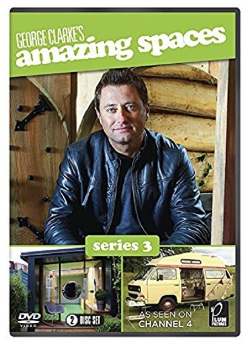 Where to stream George Clarke's Amazing Spaces Season 3