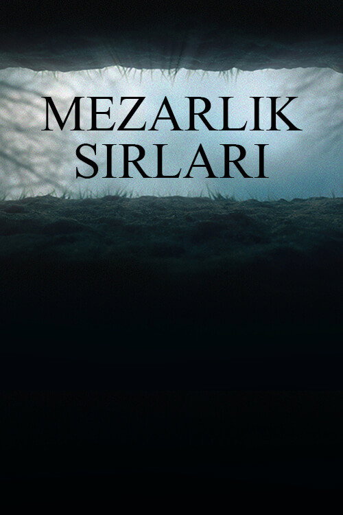 Mezarlık Sırları