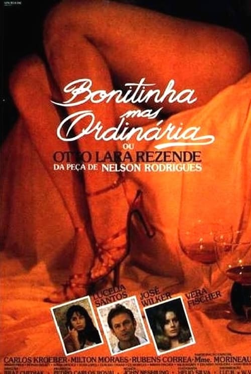 Bonitinha, Mas Ordinária 1981