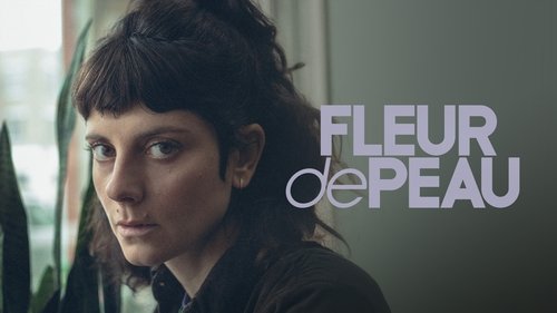 Fleur de peau