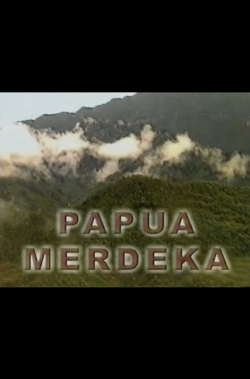 PAPUA MERDEKA (2002) poster