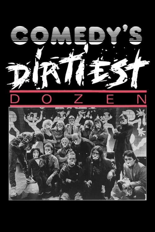 Comedy's Dirtiest Dozen (1988) Poster