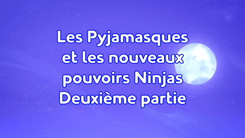 Image Les Pyjamasques et les nouveaux pouvoirs ninjas (2)