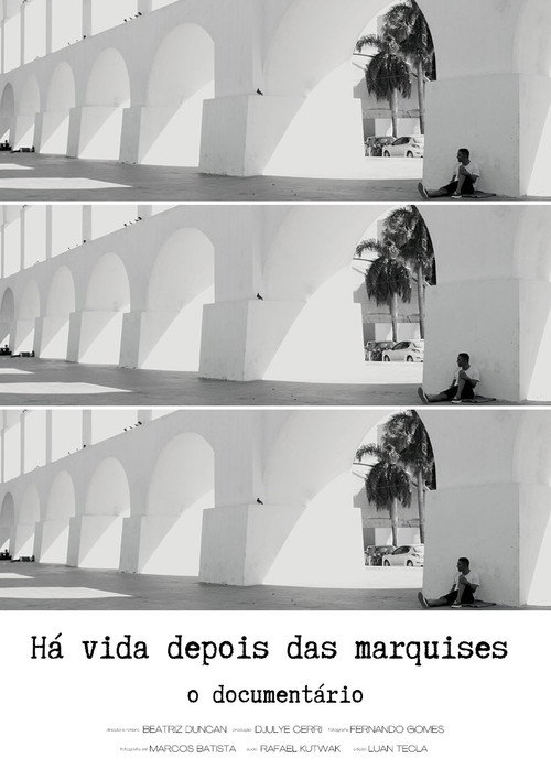 Há vida depois das marquises