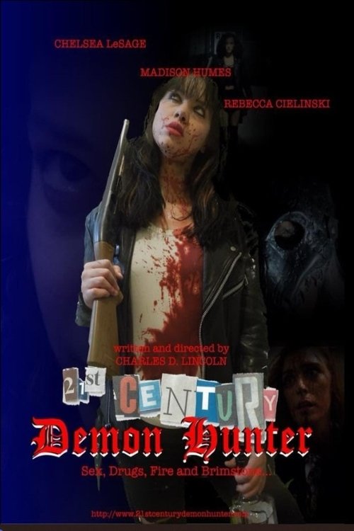 Poster for 21st Century Demon Hunter (2018)