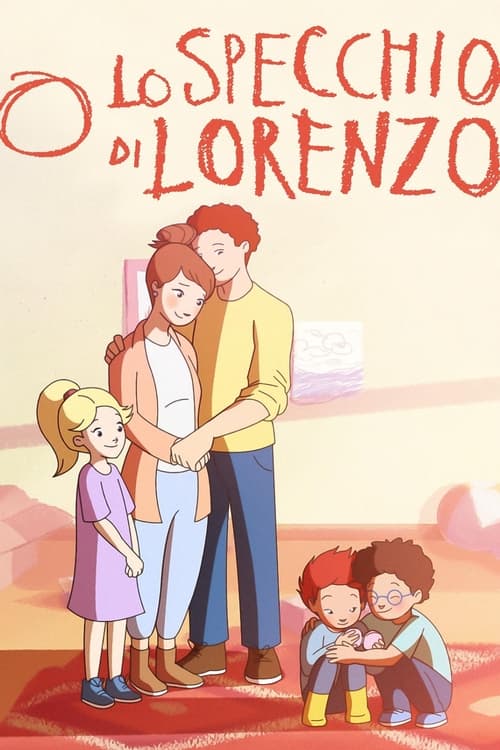 Lo specchio di Lorenzo (2021)