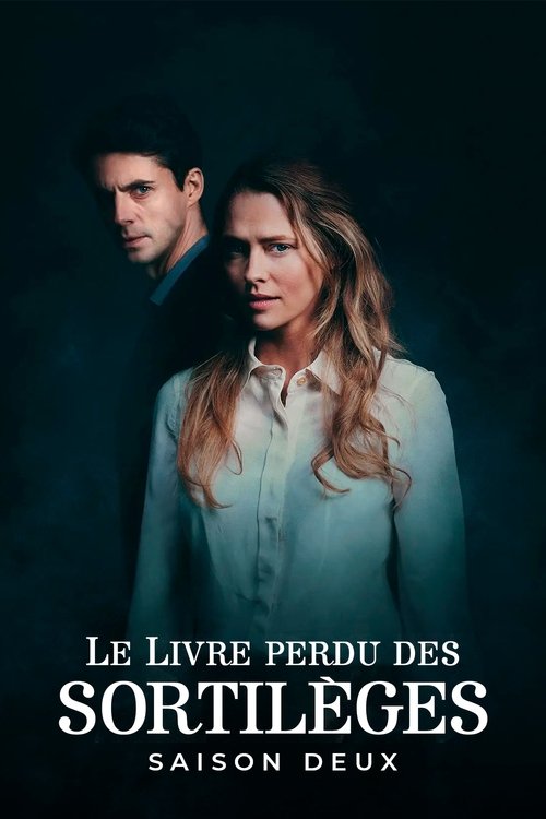 Le Livre Perdu Des Sortilèges : A Discovery Of Witches - Saison 2